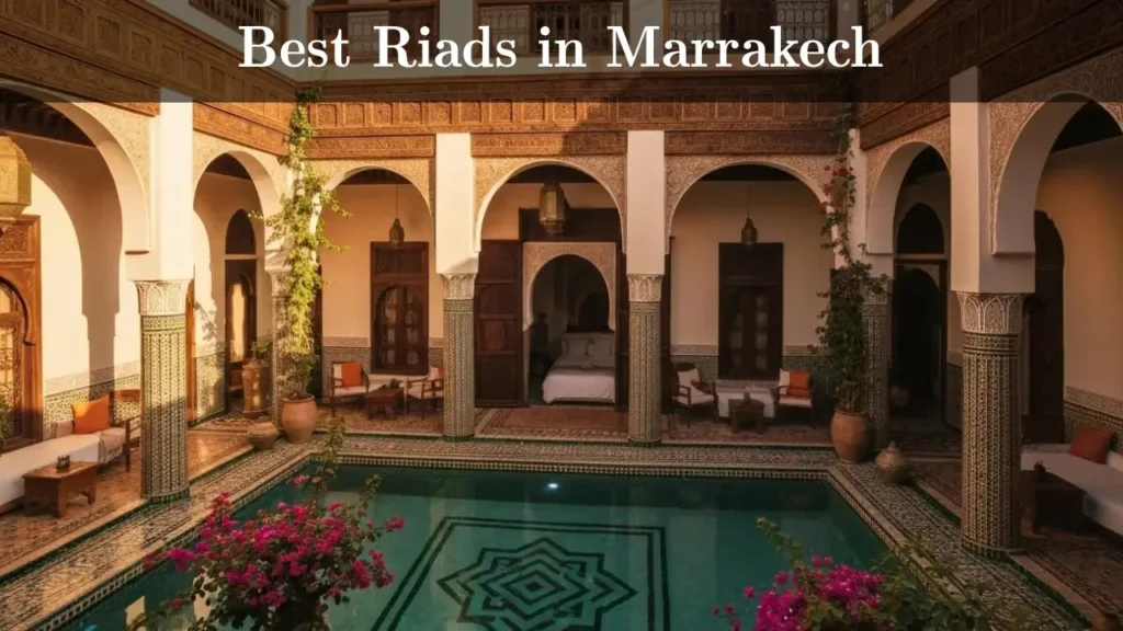 best riads in marrakech
